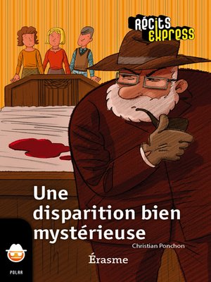 cover image of Une disparition bien mystérieuse